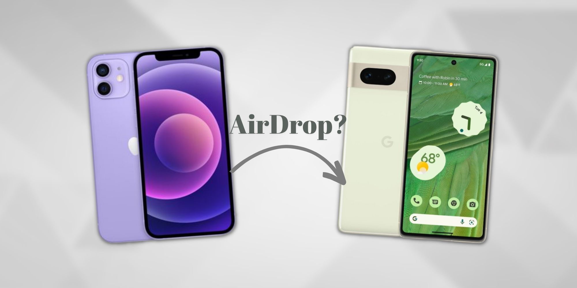 iPhone and Android phone with the text AirDrop and an arrow