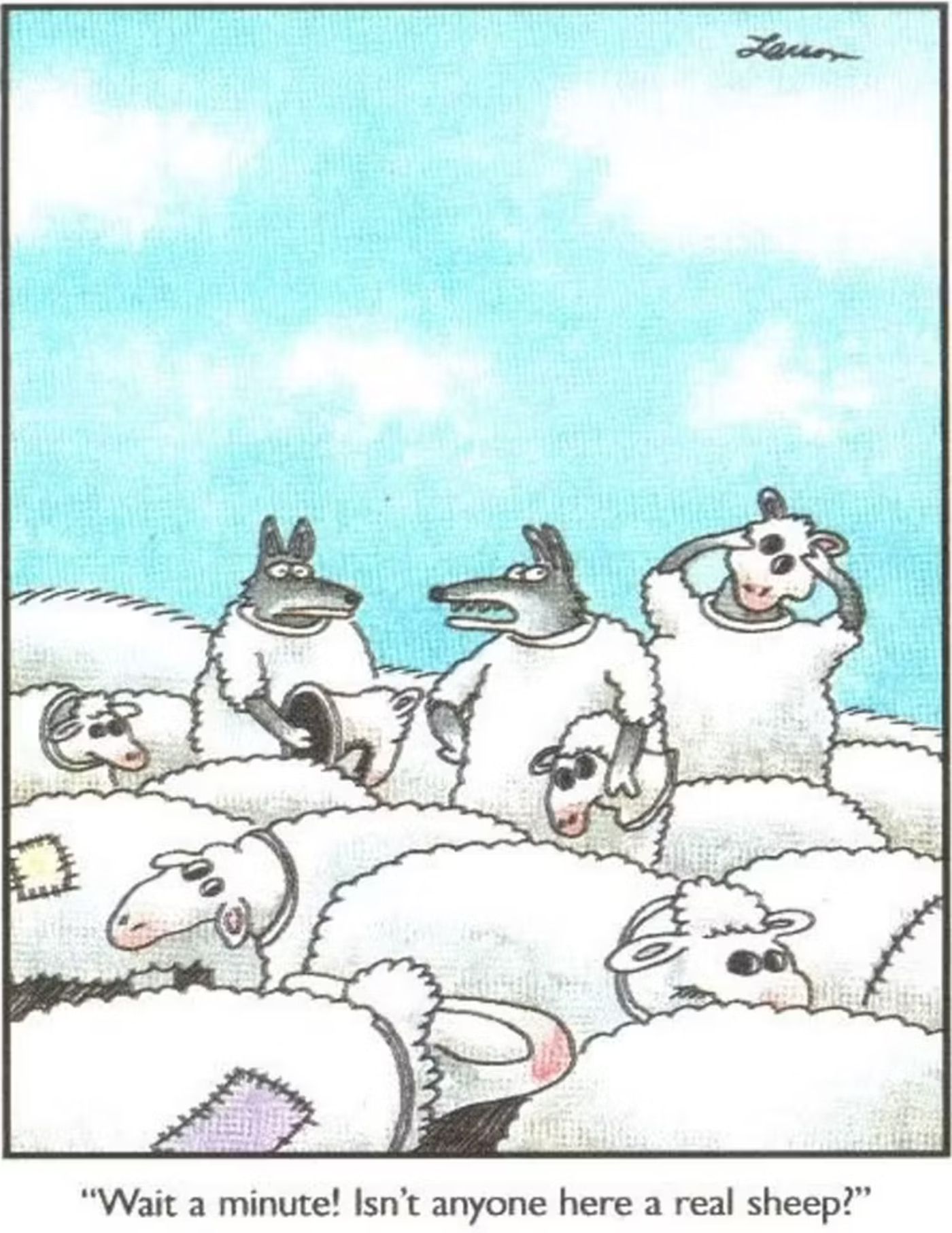 Far Side Wolves in Sheep's Clothing