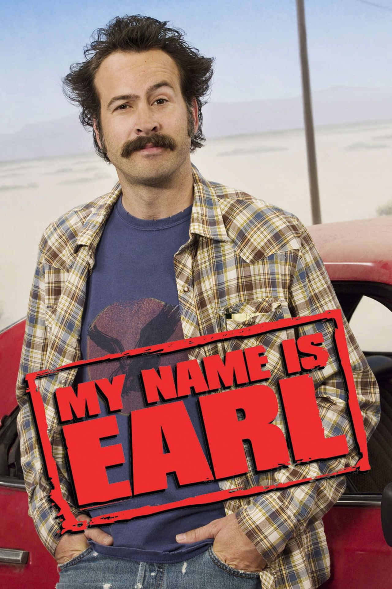 My Name Is Earl TV Poster