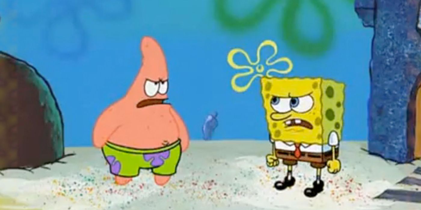 Patrick angry that he can't see his forehead.