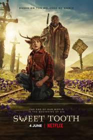 Sweet Tooth Summary Latest News Trailer Season List Cast Where To 