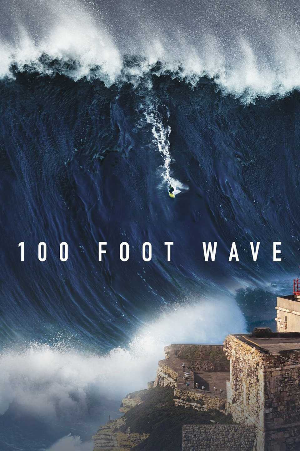 100 Foot Wave TV Series Poster