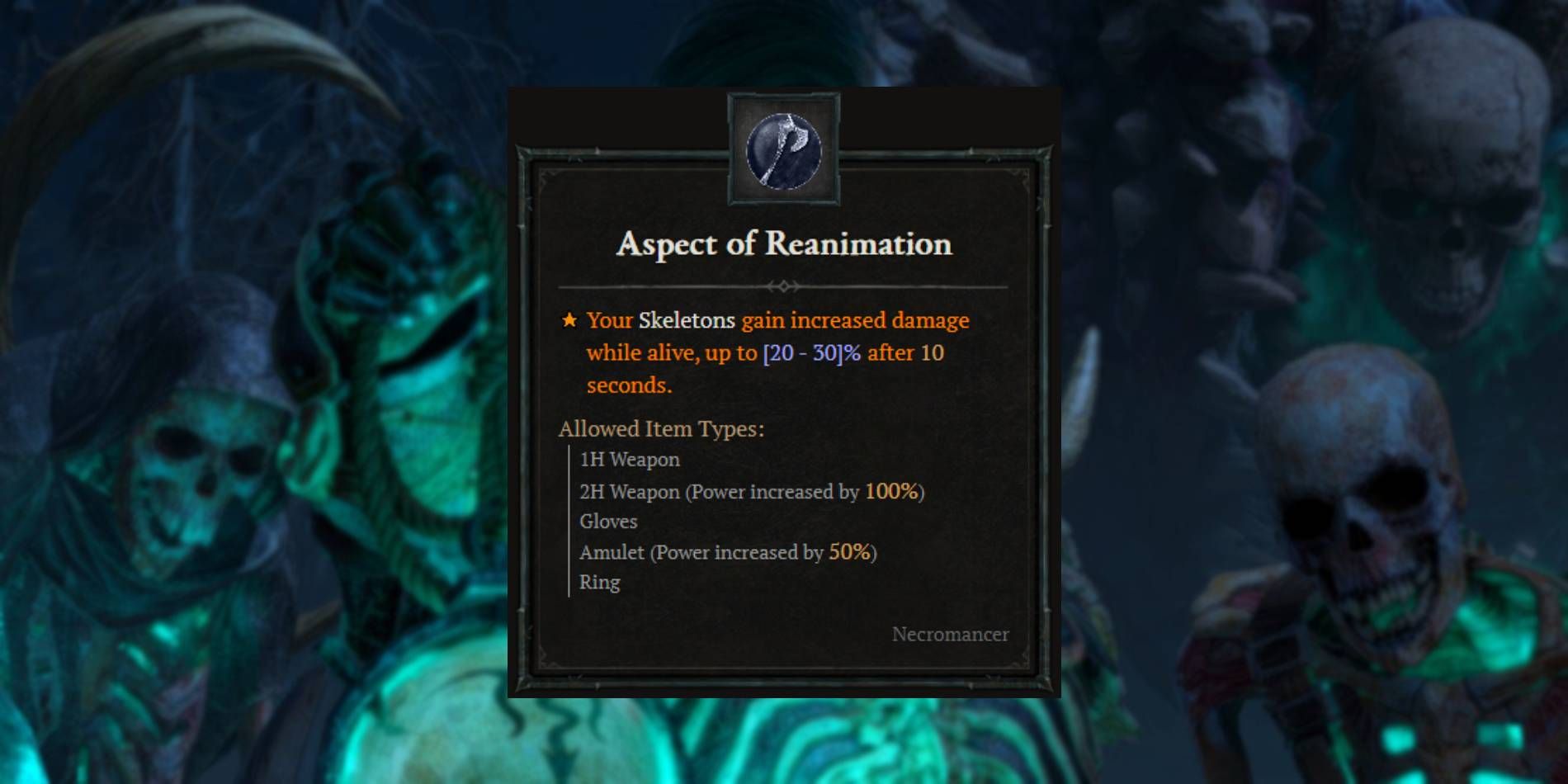 Diablo 4 Necromancer Aspect of Reanimation from Codex of Power