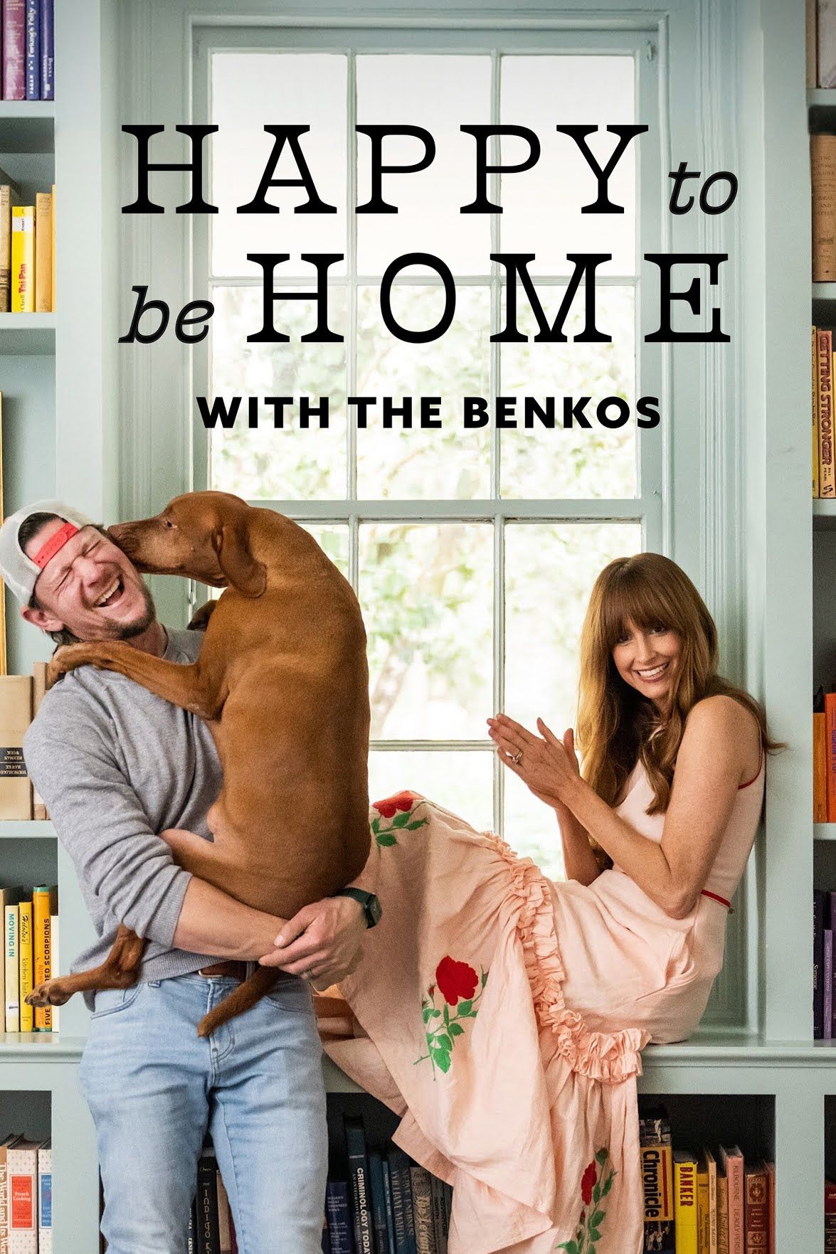 Happy to be Home with the Benkos TV Poster