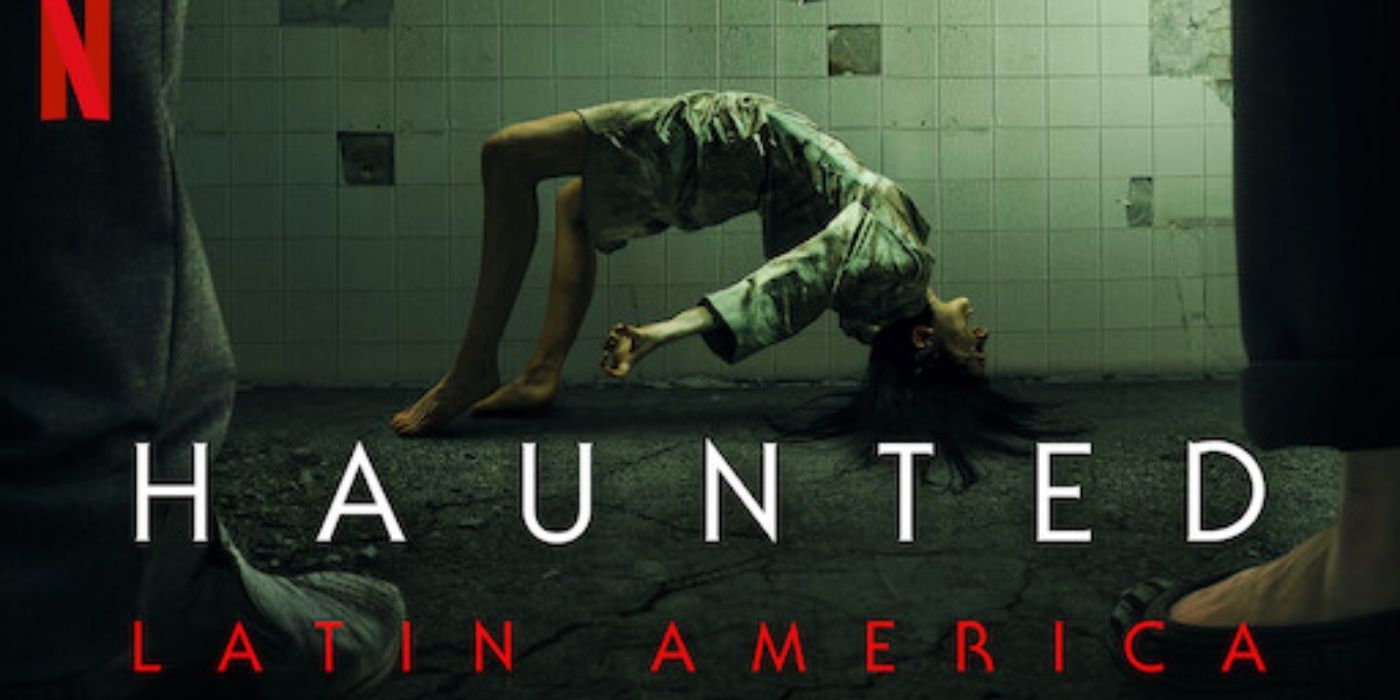 Haunted Latin America promo still title card Netflix doc
