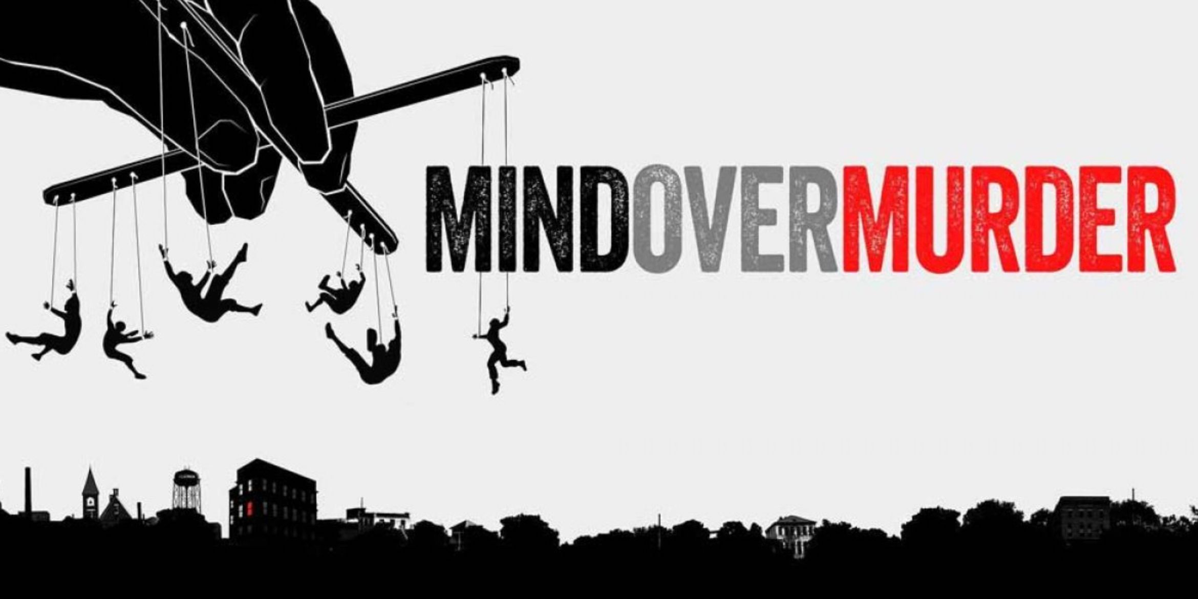 The title card for Mind Over Murder features people controlled by a puppeteer above a city skyline