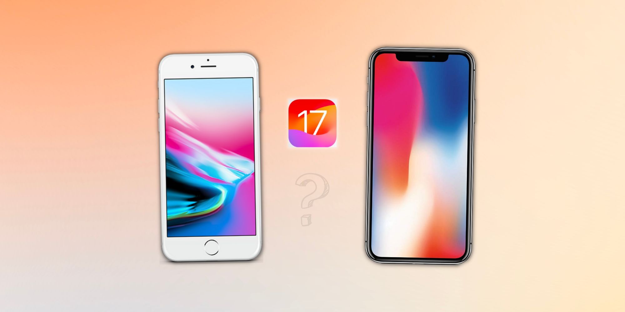 Will iPhone 8 and iPhone X get iOS 17