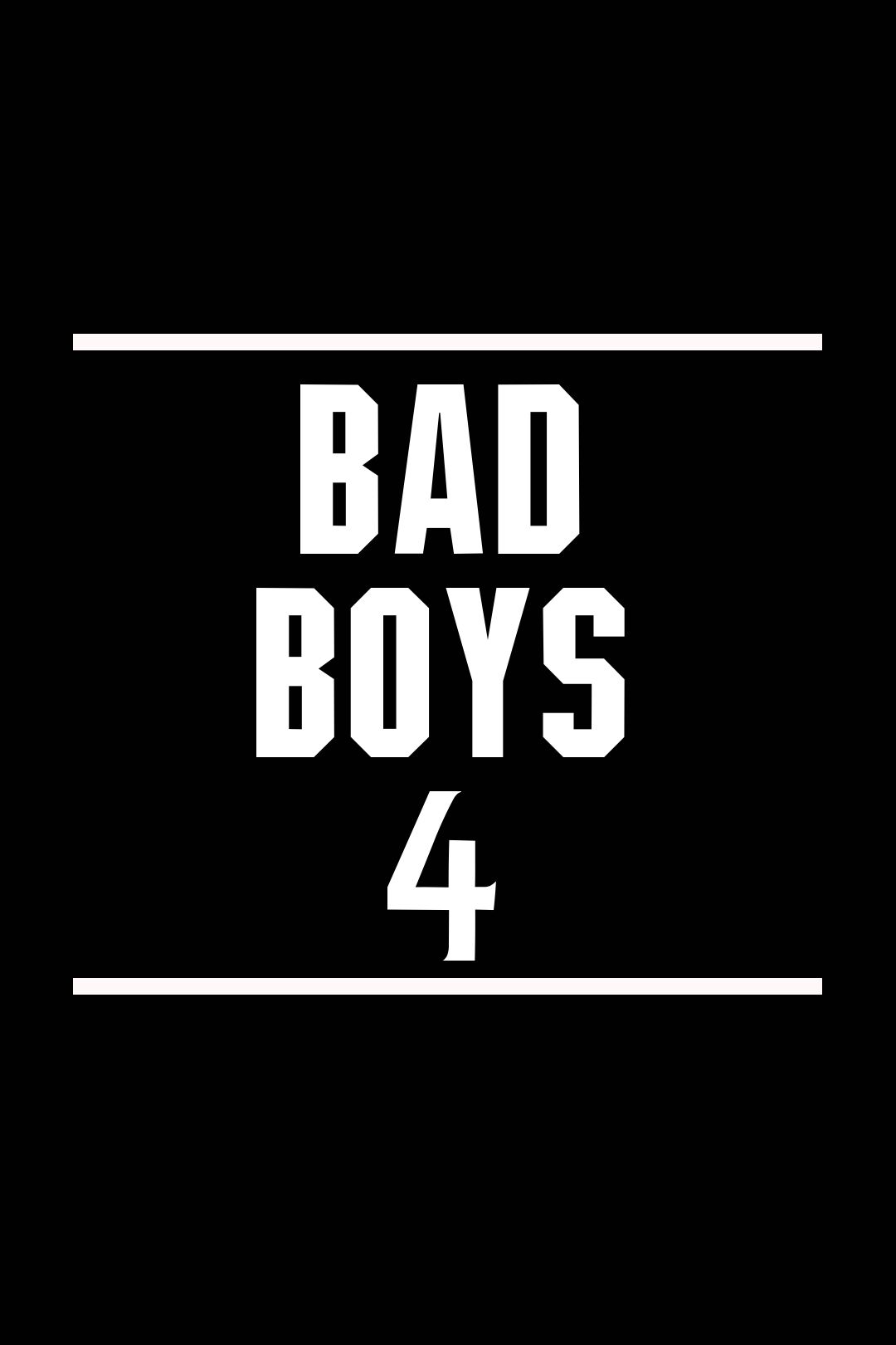Logotipo do filme Bad Boys 4 Temp