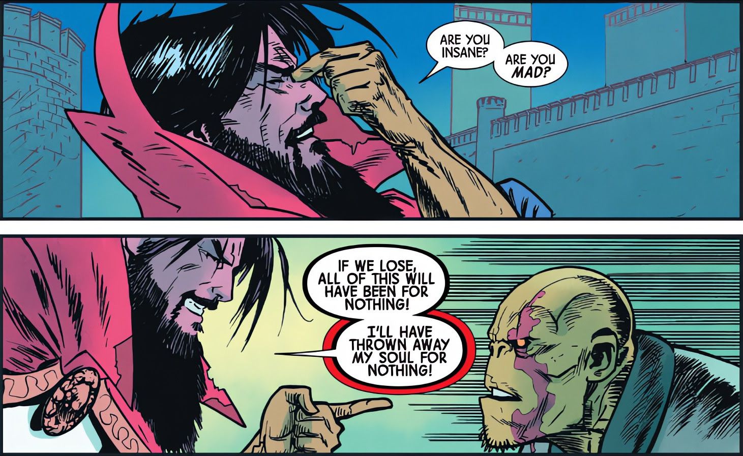 Strange yells about the cost of the war to Orgoth, as he prepares to execute him.