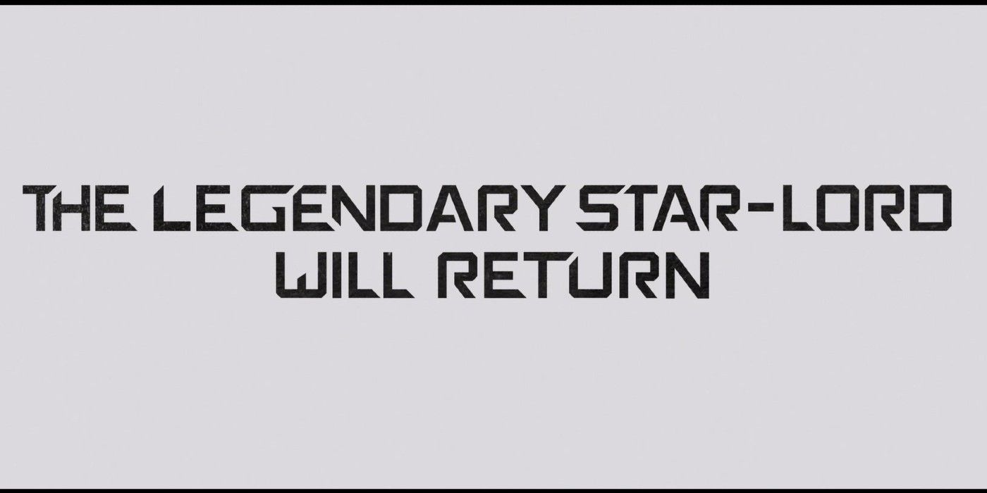 The Legendary Star-Lord Will Return
