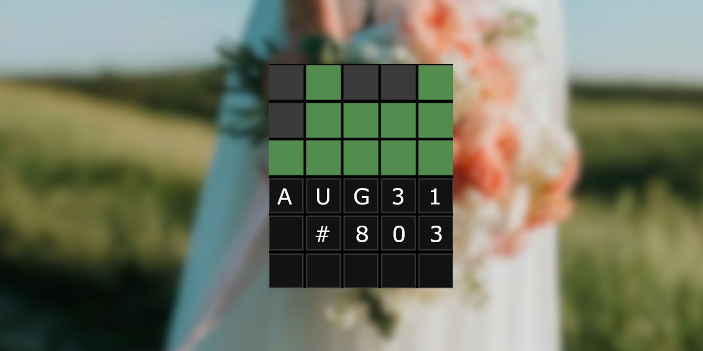 31st August Wordle grid with a bride in the background