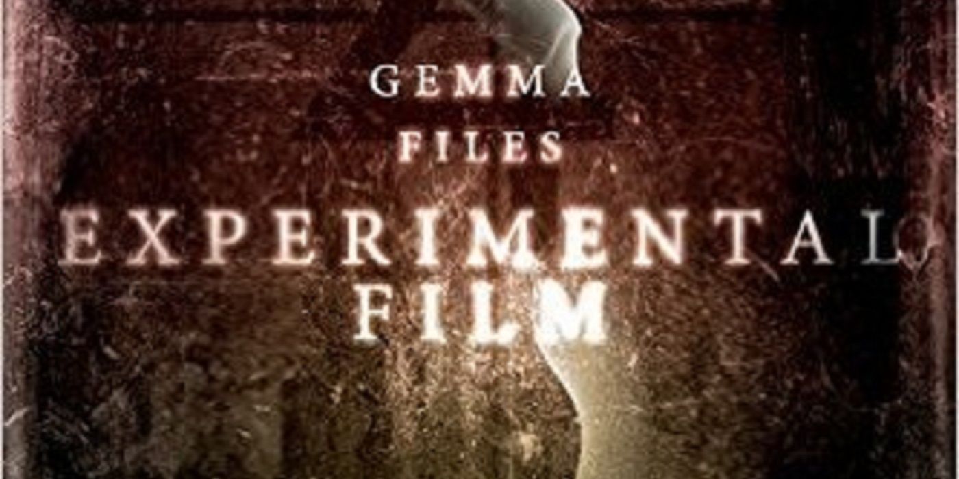 Gemma Files' Experimental Film