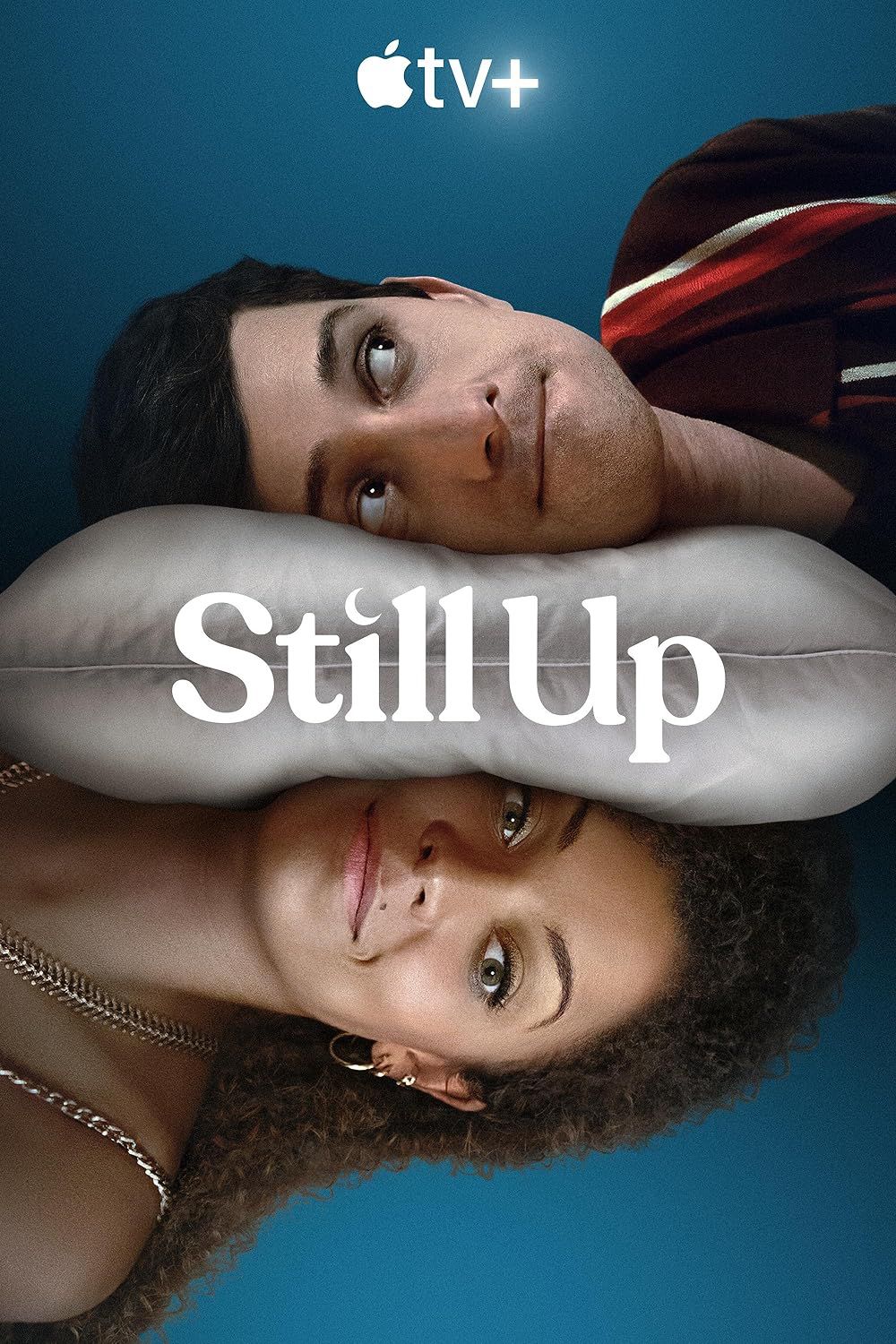 Still Up AppleTV Poster