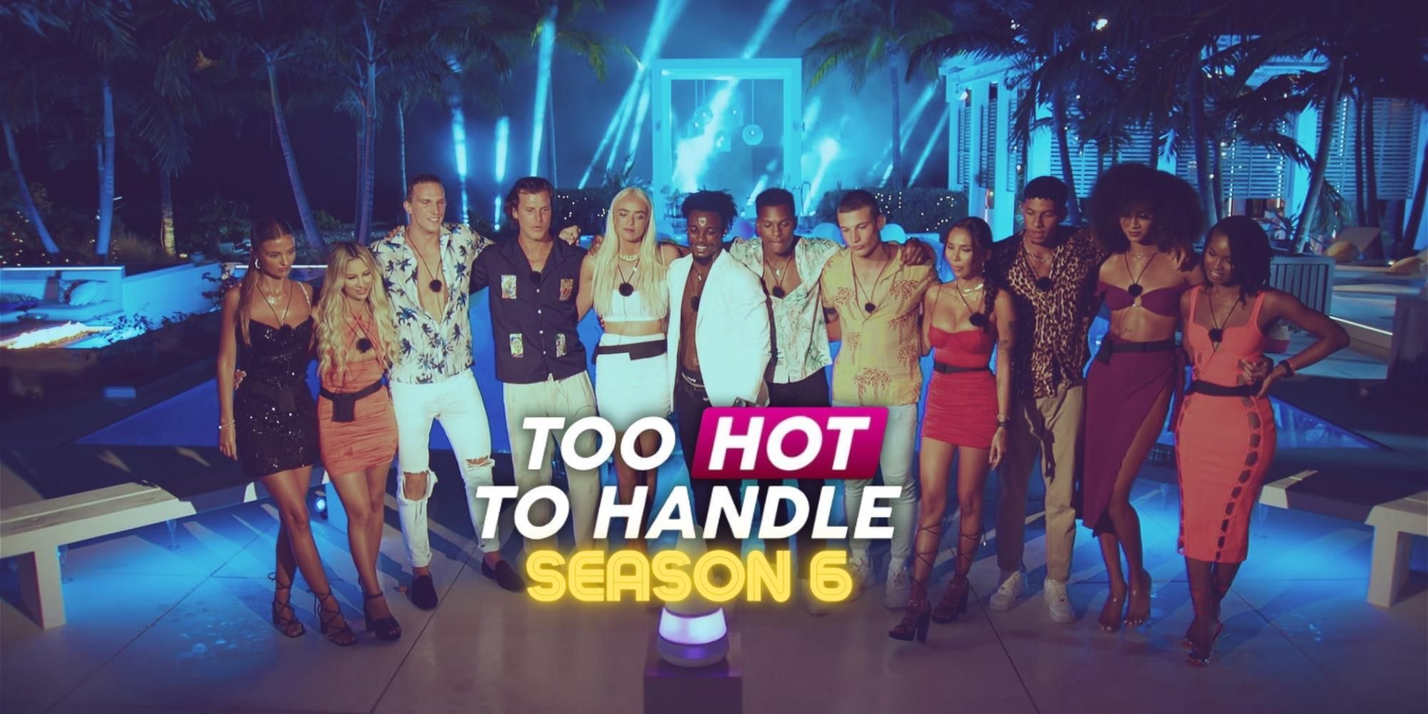 This Is How Much The Too Hot To Handle Contestants Can Earn From