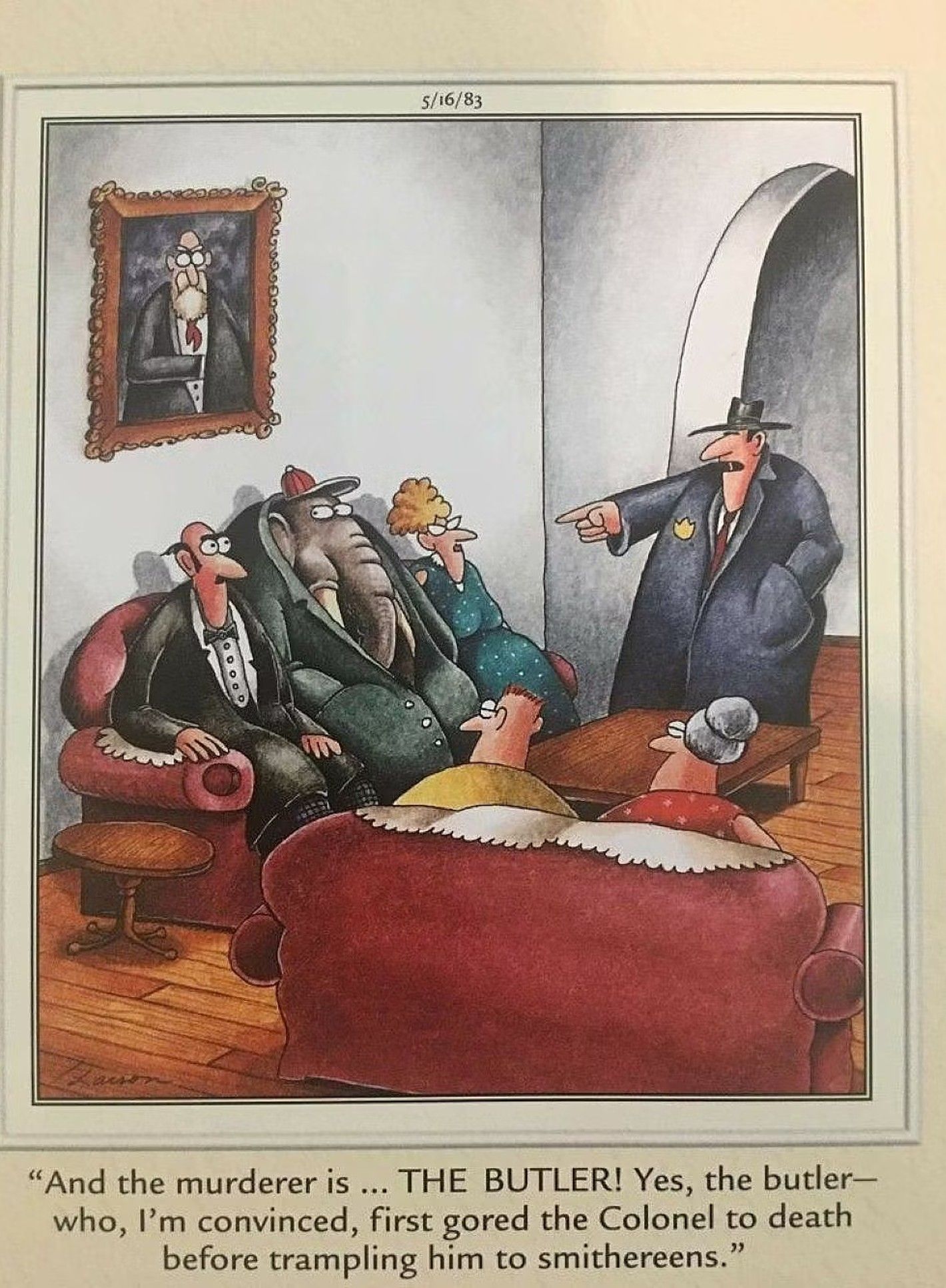 Far Side, &ldquo;And the murderer is&hellip;.THE BUTLER.&quot;