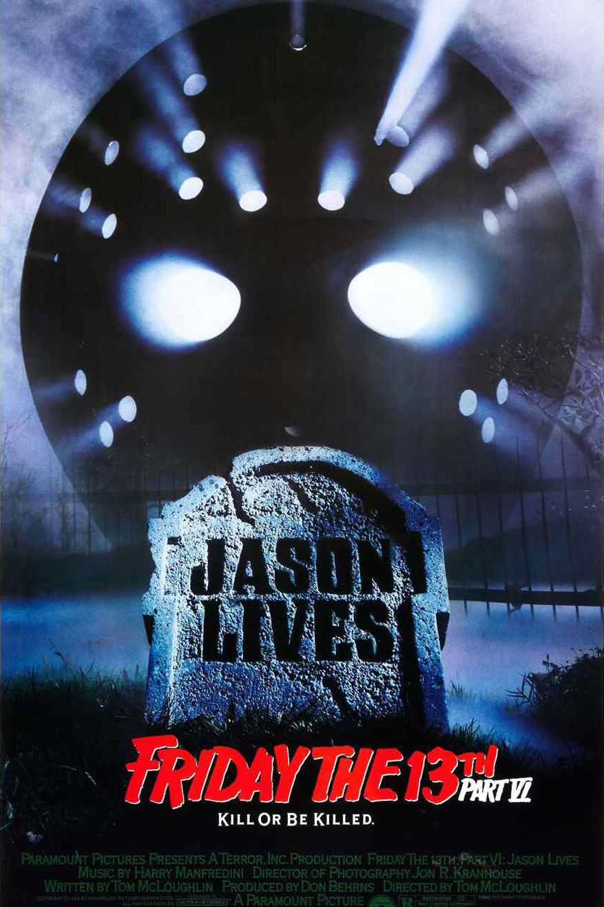 Friday the 13th Part 6 Jason Lives Movie Poster