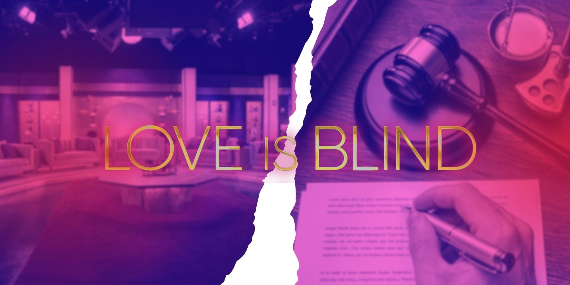 Love Is Blind with legal docs in the background