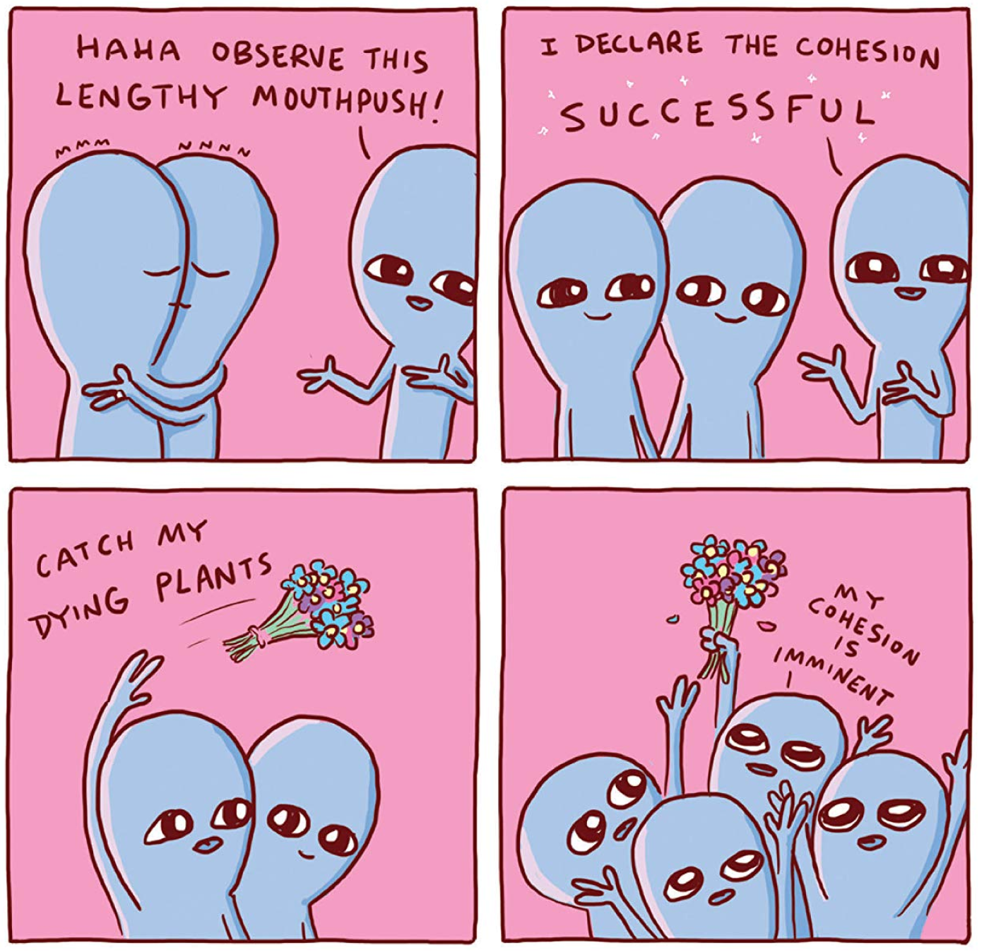 Strange Planet, &ldquo;catch my dying plants.&quot;