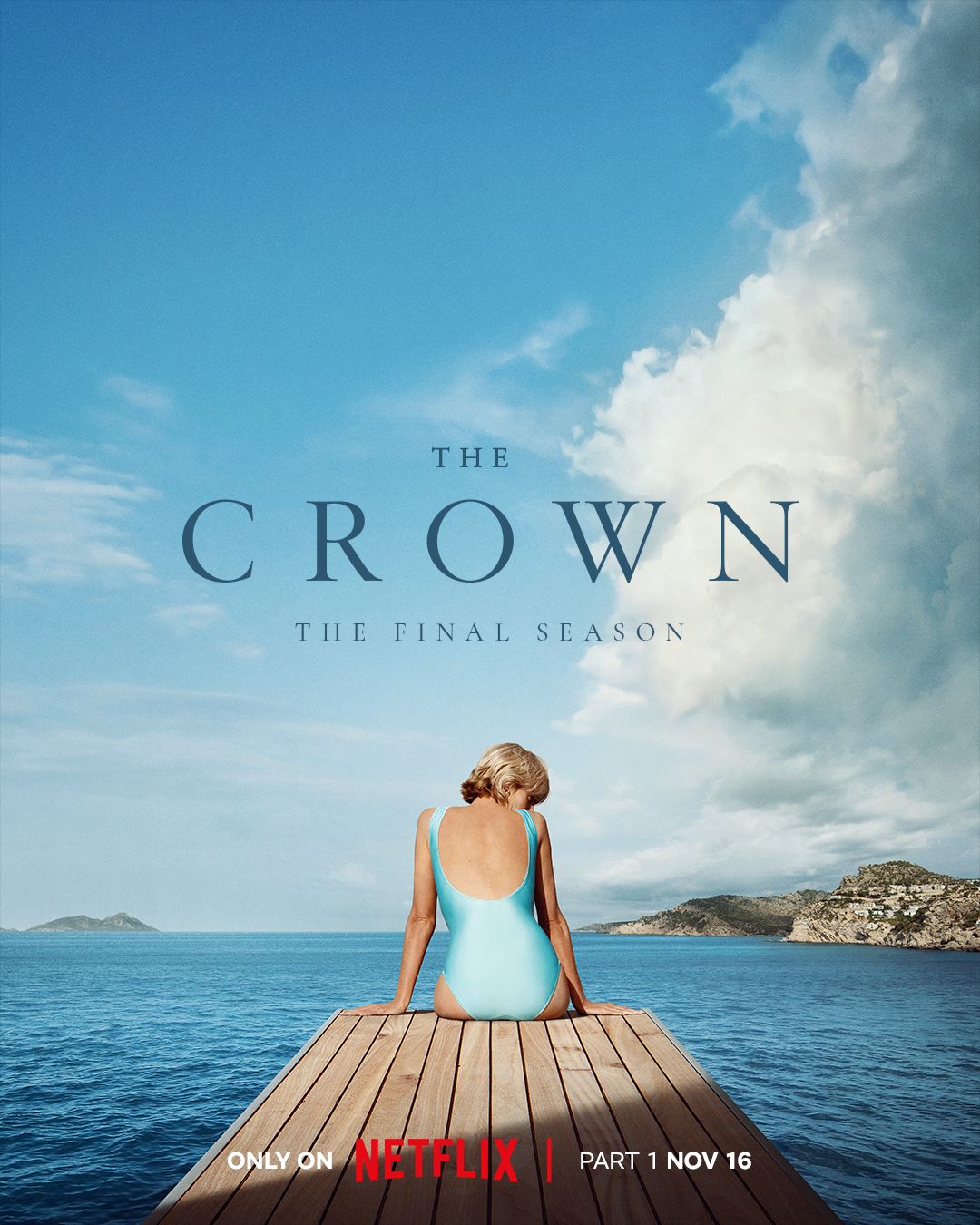 The Crown season 6 poster showing Elizabeth Debicki as Diana from behind sitting on a deck
