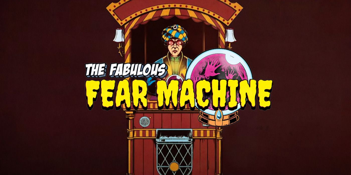 The Fabulous Fear Machine Art