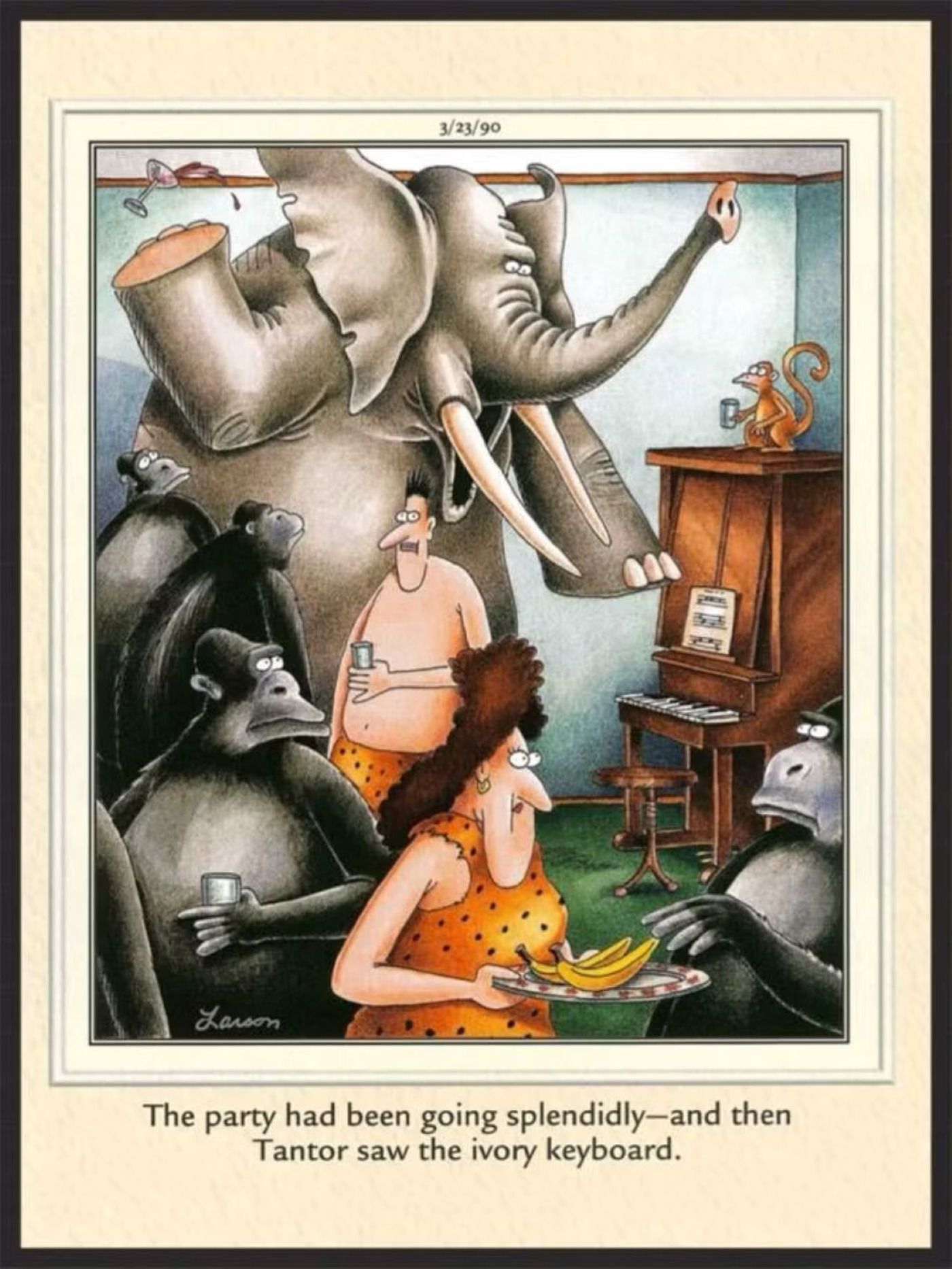 Far Side, &ldquo;The party had been going splendidly&hellip;and then Tantor saw the ivory keyboard.&quot;