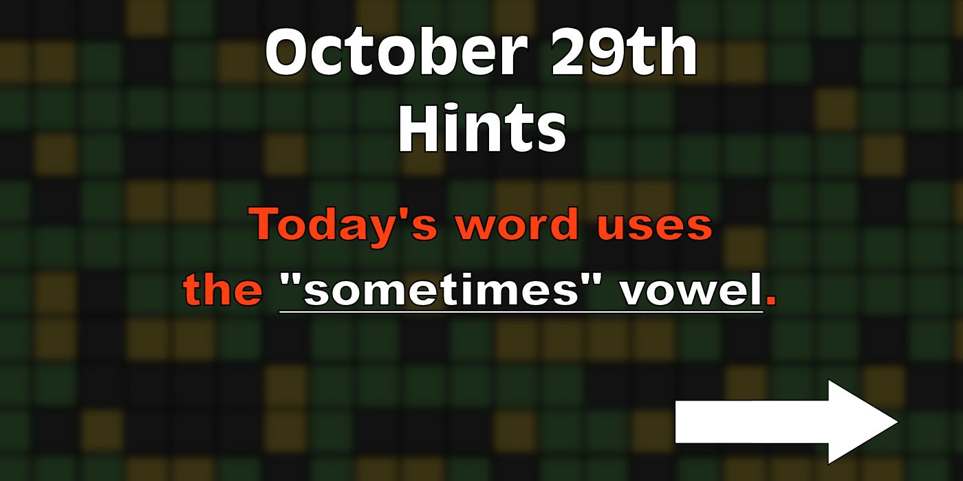 Today’s Wordle Answer & Hints for October 29, 2023 (Puzzle #862)