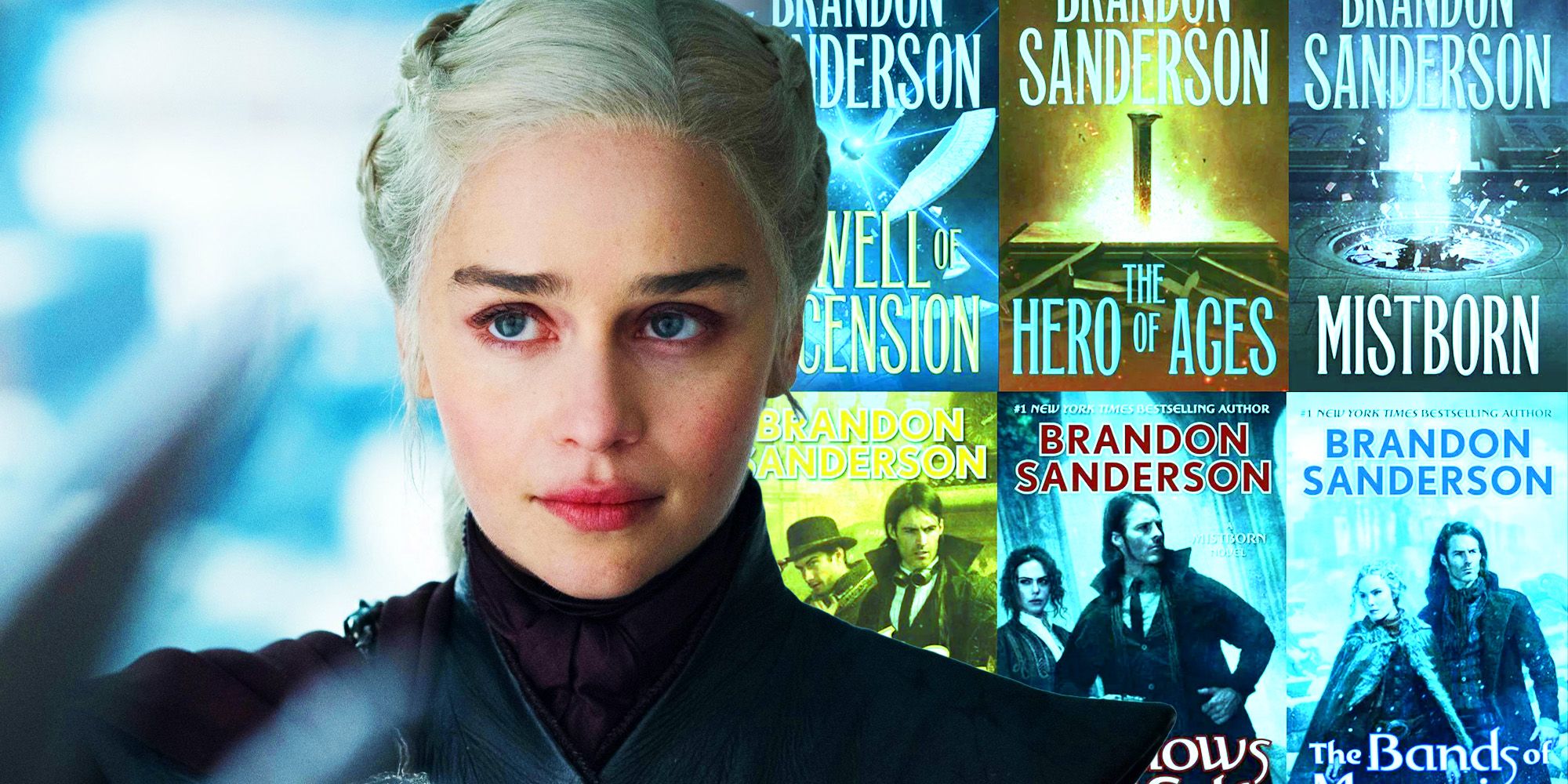An image of Emilia Clarke as Daenerys Targaryen in Game of Thrones over images of Brandon Sanderson's Mistborn book covers