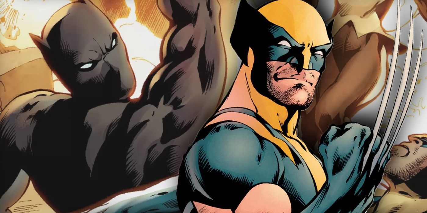 Wolverine and Black Panther.