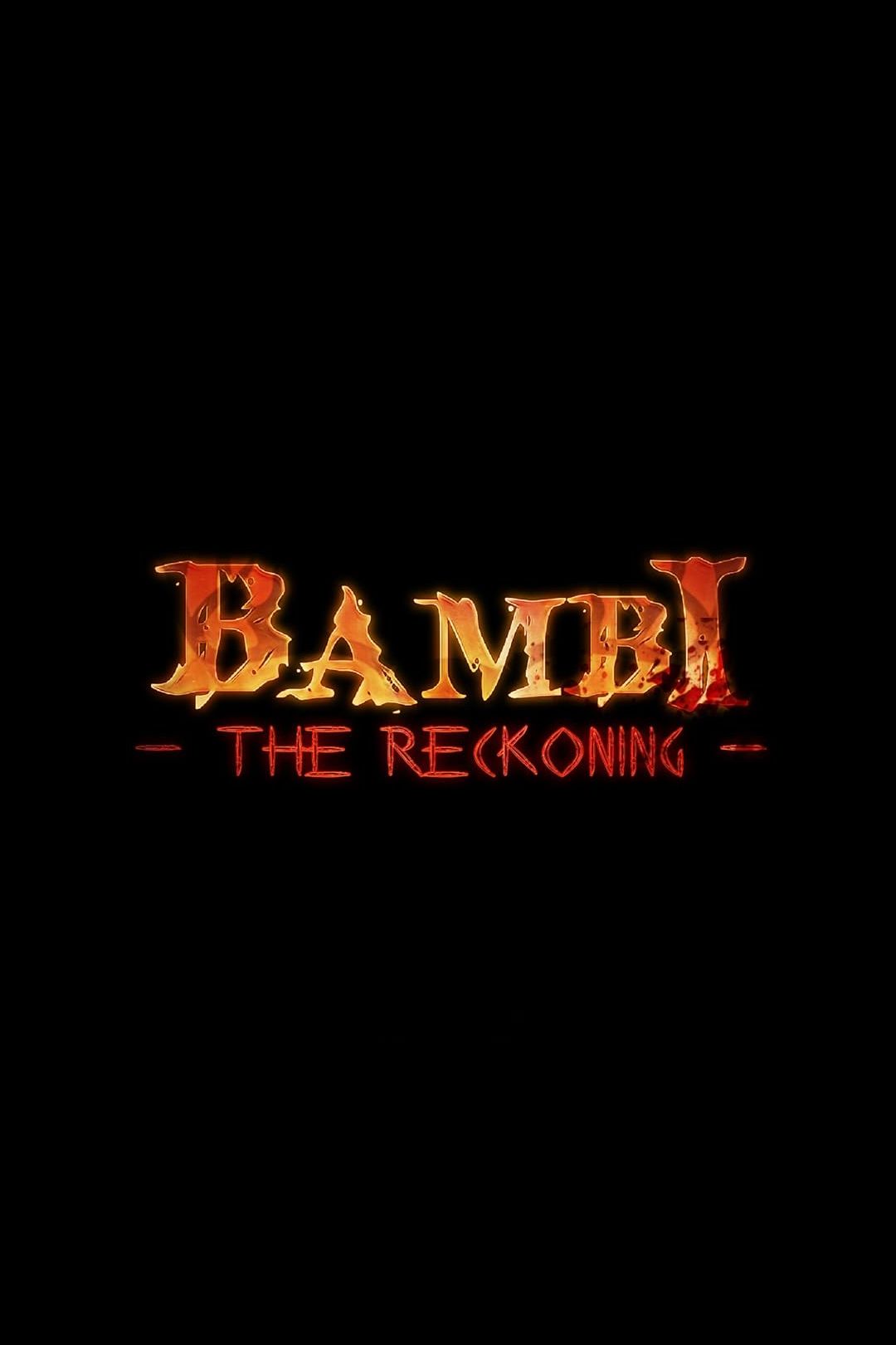 Bambi The Reckoning Logo Movie Poster
