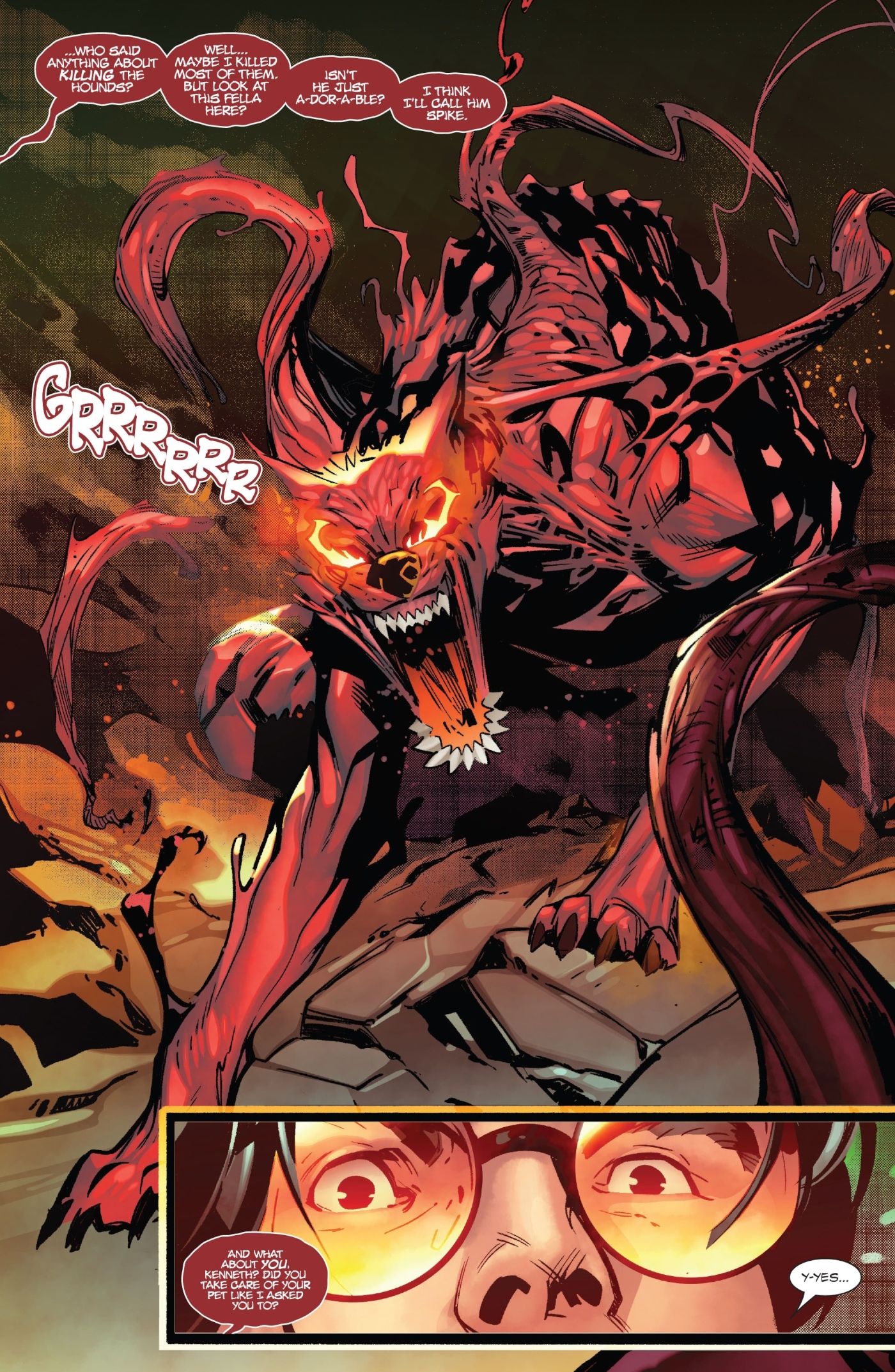 Carnage introduces Kenneth to Spike, his symbiote Helhound