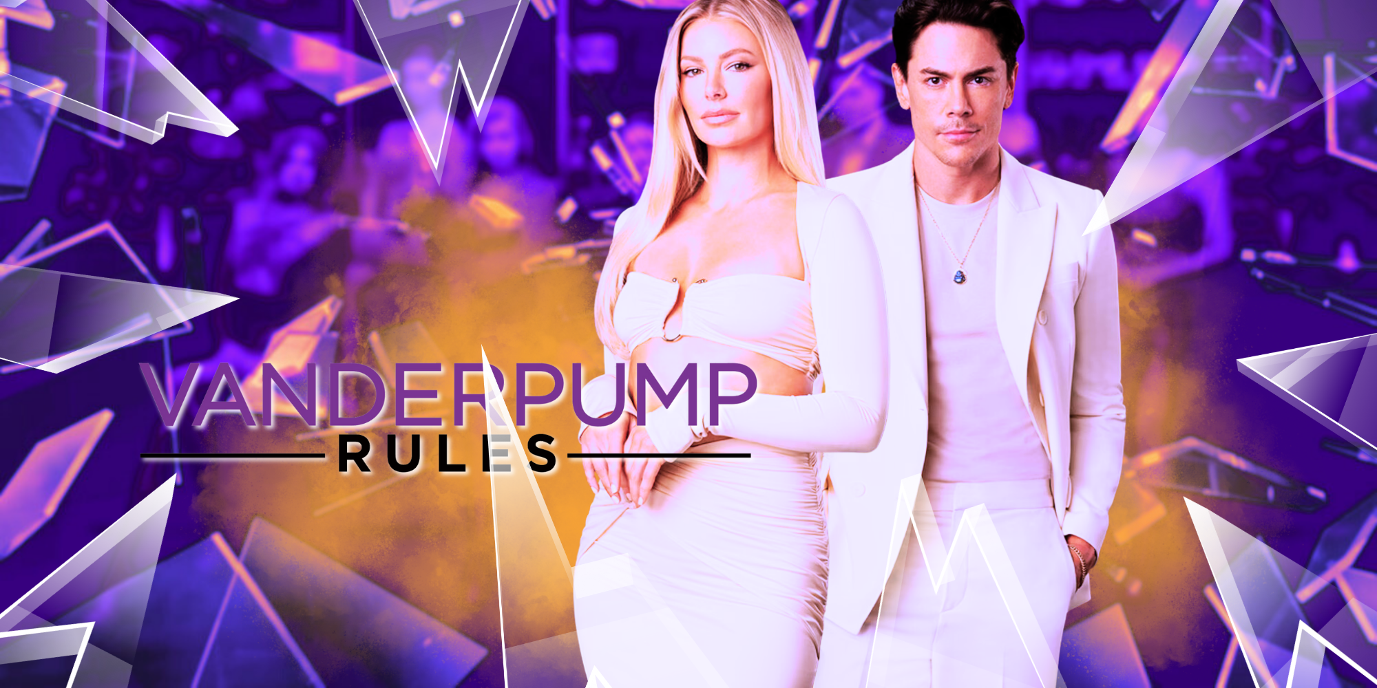  Vanderpump Rules Season 11 with Ariana Madix and Tom Sandoval, and shards of glass surrounding them