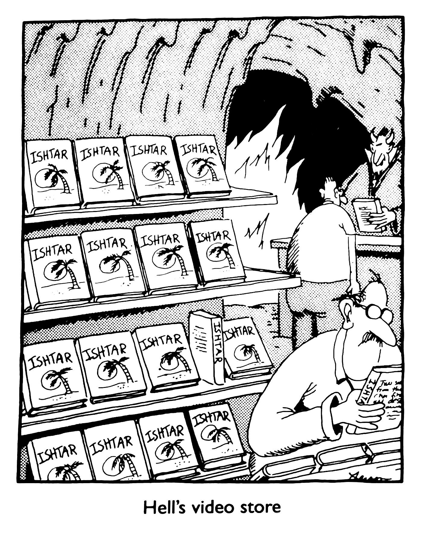 far side hell's video store only contains ishtar 3