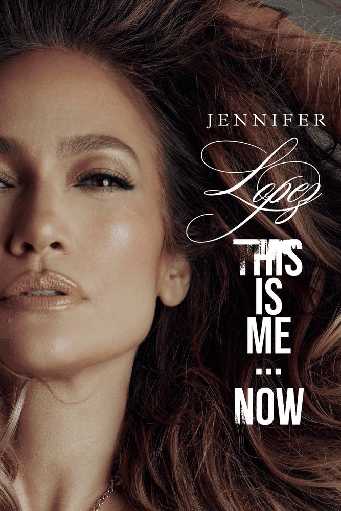 Jennifer Lopez This Is Me Now Temp Movie Poster 