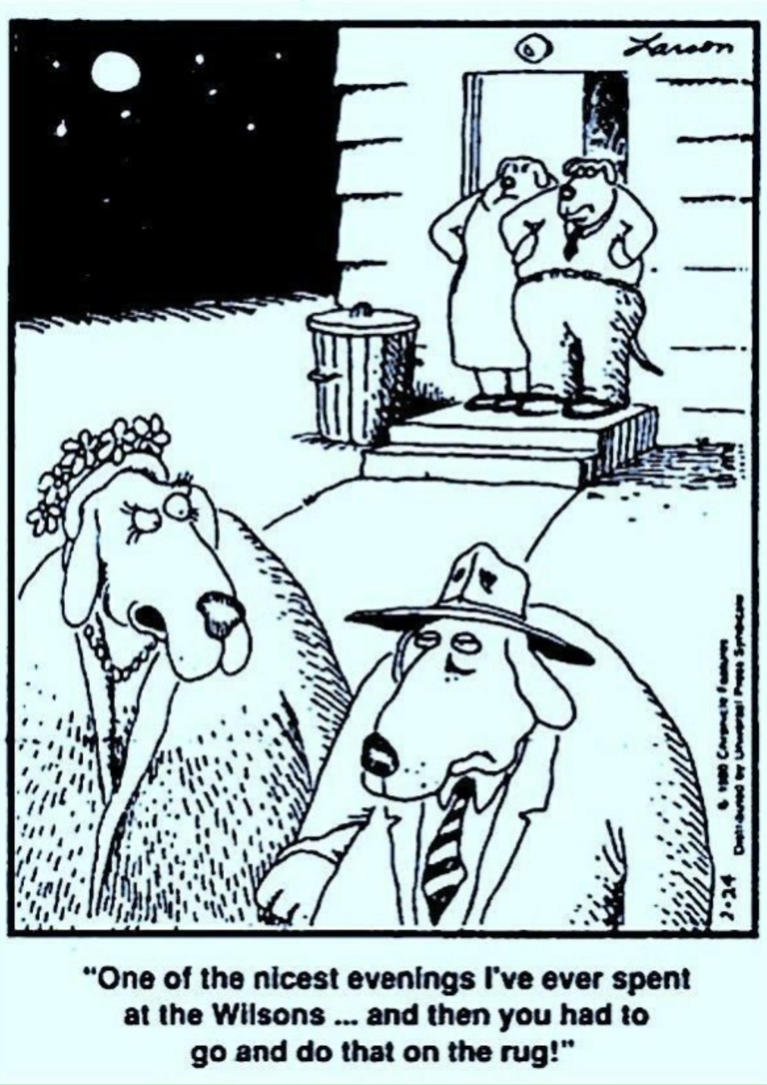 Far Side: Dog guest ruined dinner party by doing 