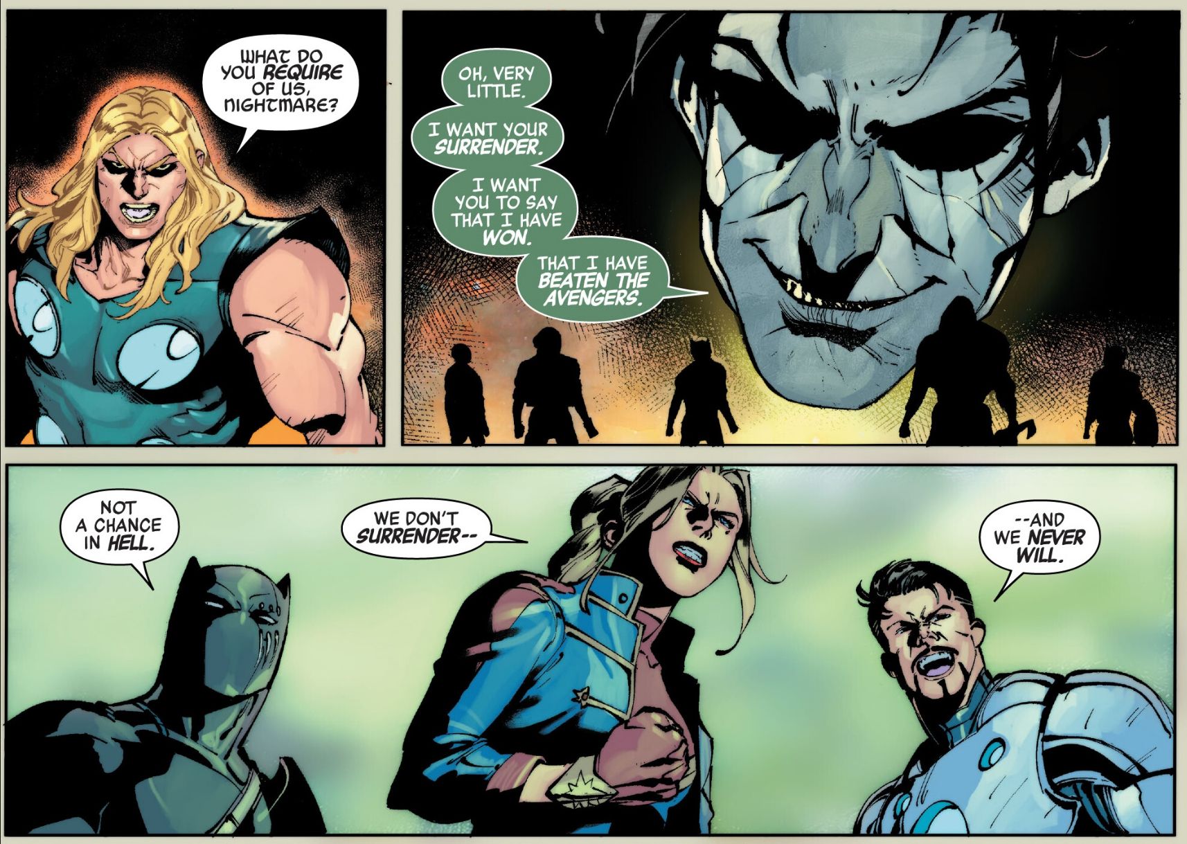 Nightmare tells the Avengers that he will only let them go if they acknowledge he has beaten them; Black Panther, Captain Marvel, and Iron Man all immediately refuse.
