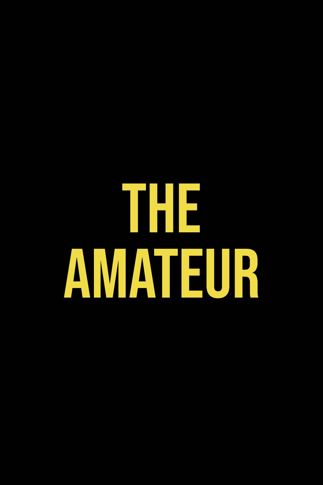 The Amateur 2024 Temp Poster