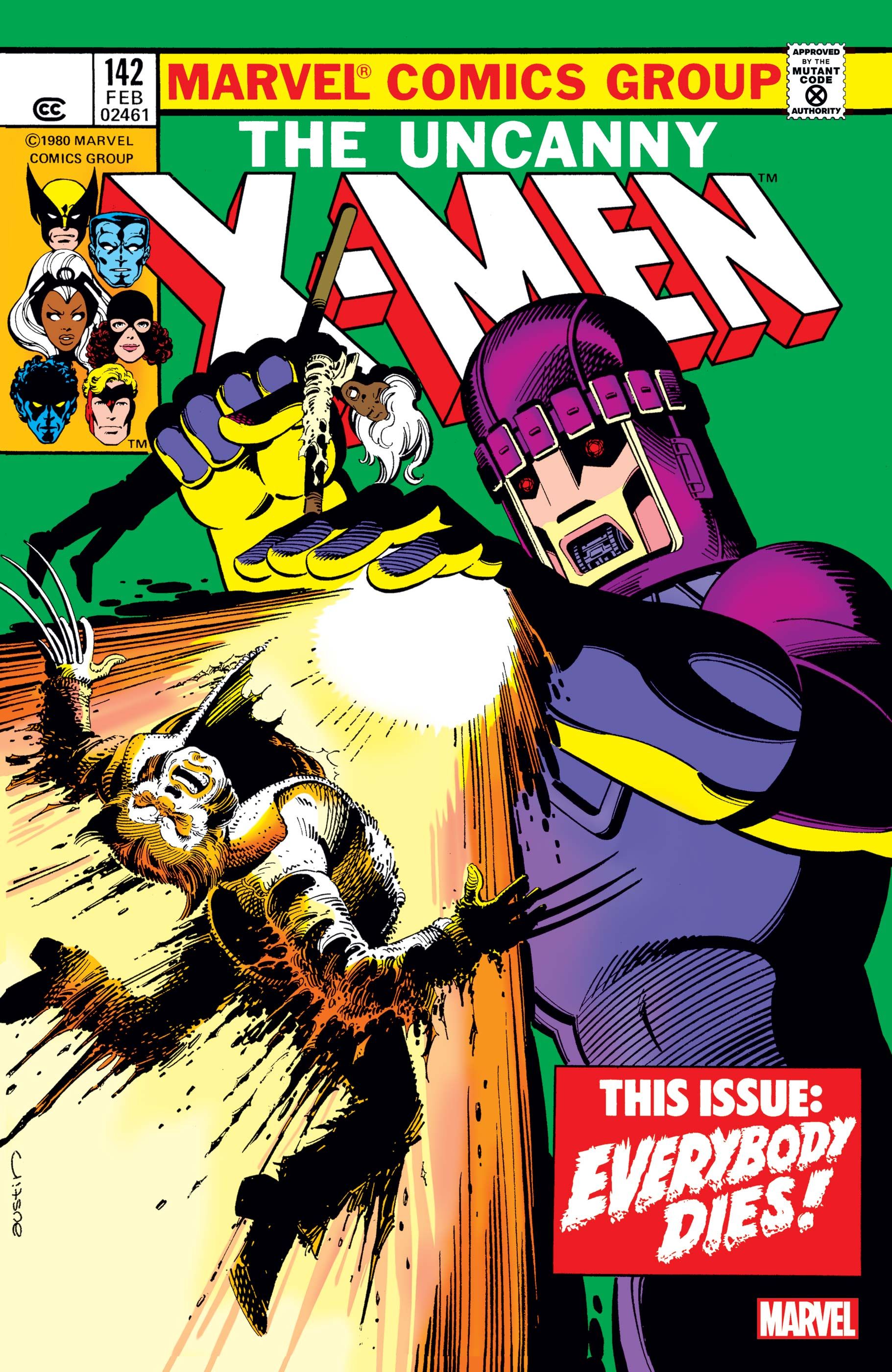 A Sentinel robot holds Storm in its grasp while blasting Wolverine with its other hand. A text box in the bottom corner dramatically exclaims “This Issue: Everybody Dies!"