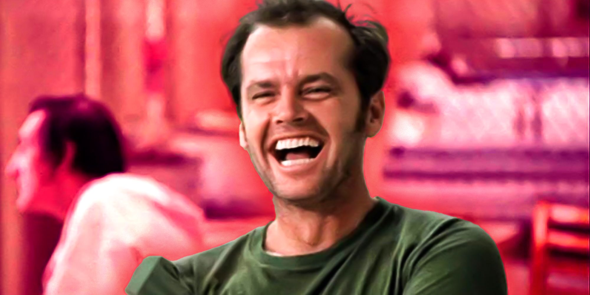 Jack Nicholson as RP laughing in One Flew Over the Cuckoo's Nest