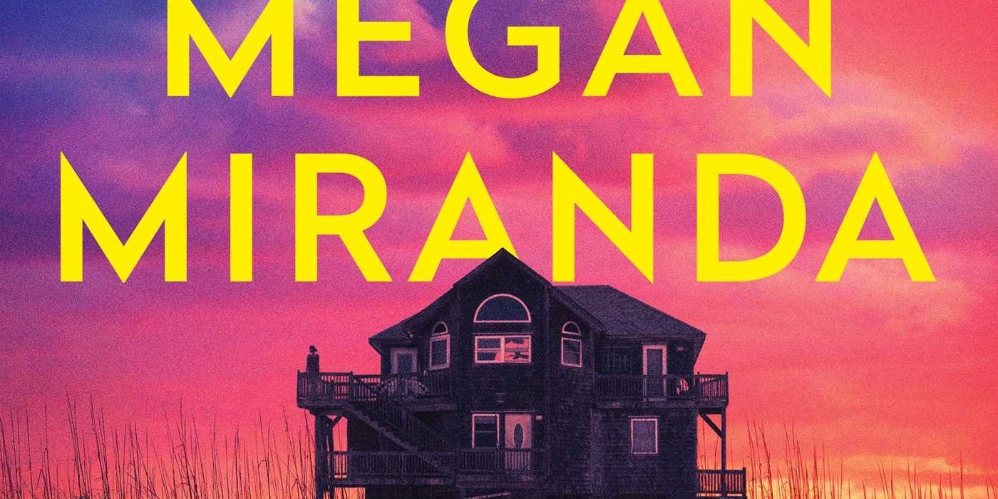 Cover of Megan Miranda's The Only Survivors featuring a beach house and sunset