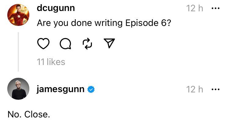 On Threads, James Gunn revealed that he is close to finish writing Peacemaker season 2, episode 6
