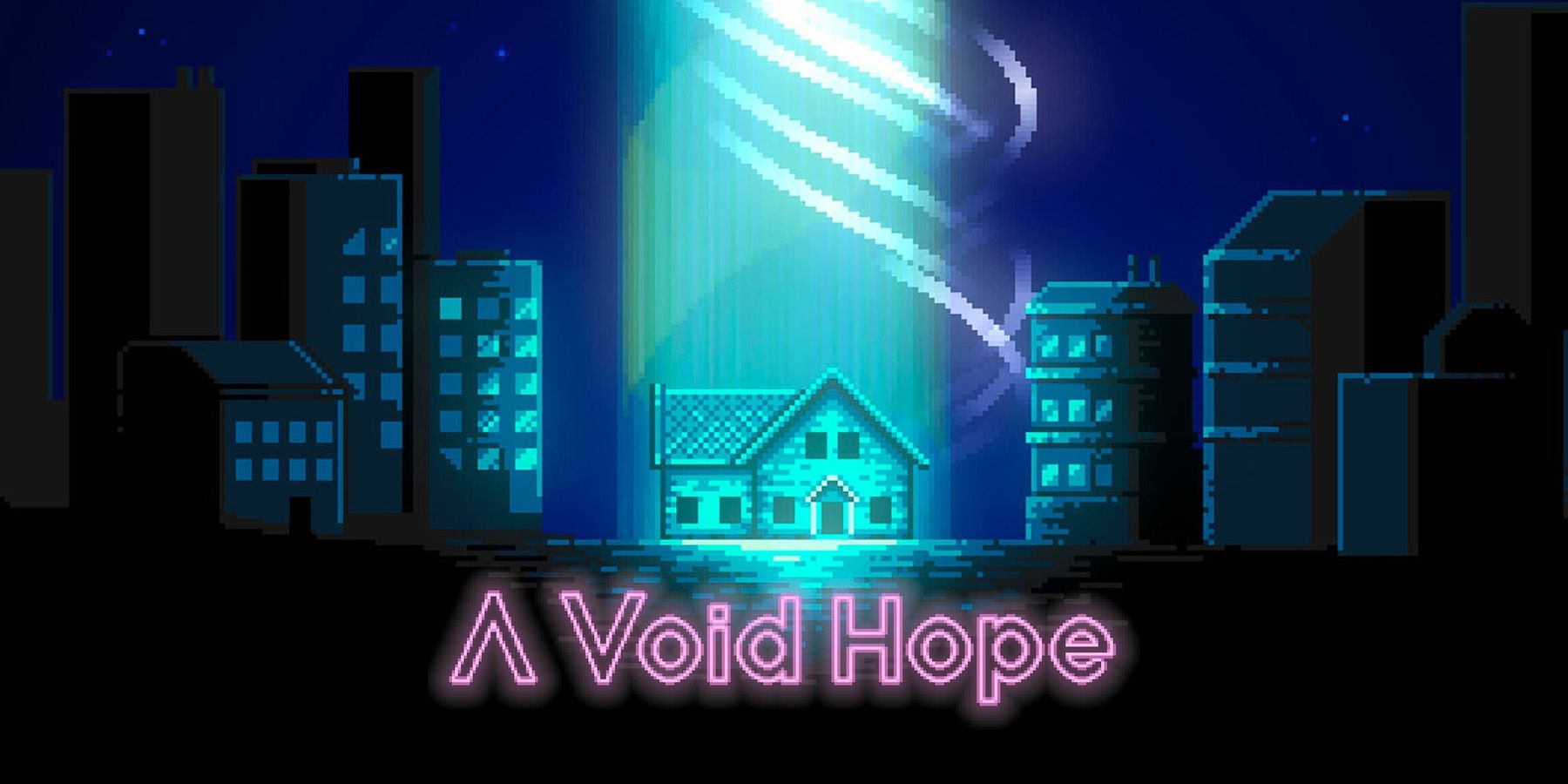 A banner image for A Void Hope showing a house with a beam of light around it in the middle of the night.