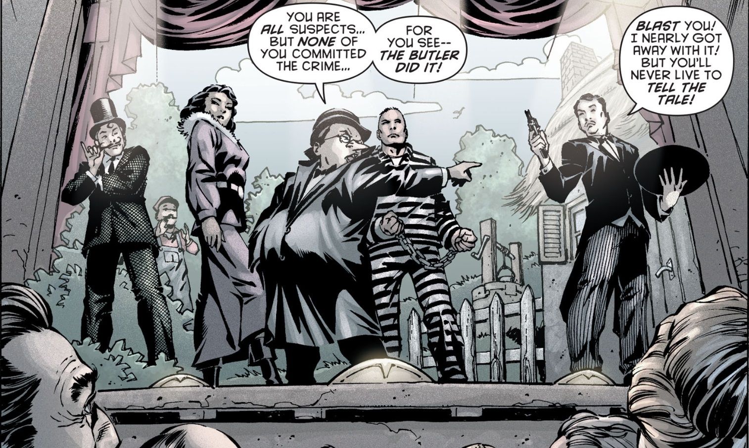 Comic book panel: A cast of actors on stage - all who bear striking resemblance to various Batman villains such as The Penguin, Catwoman, and the Riddler - point an accusing figure at an actor playing the Butler, who brandishes a gun. The audience watches raptly from their seats.