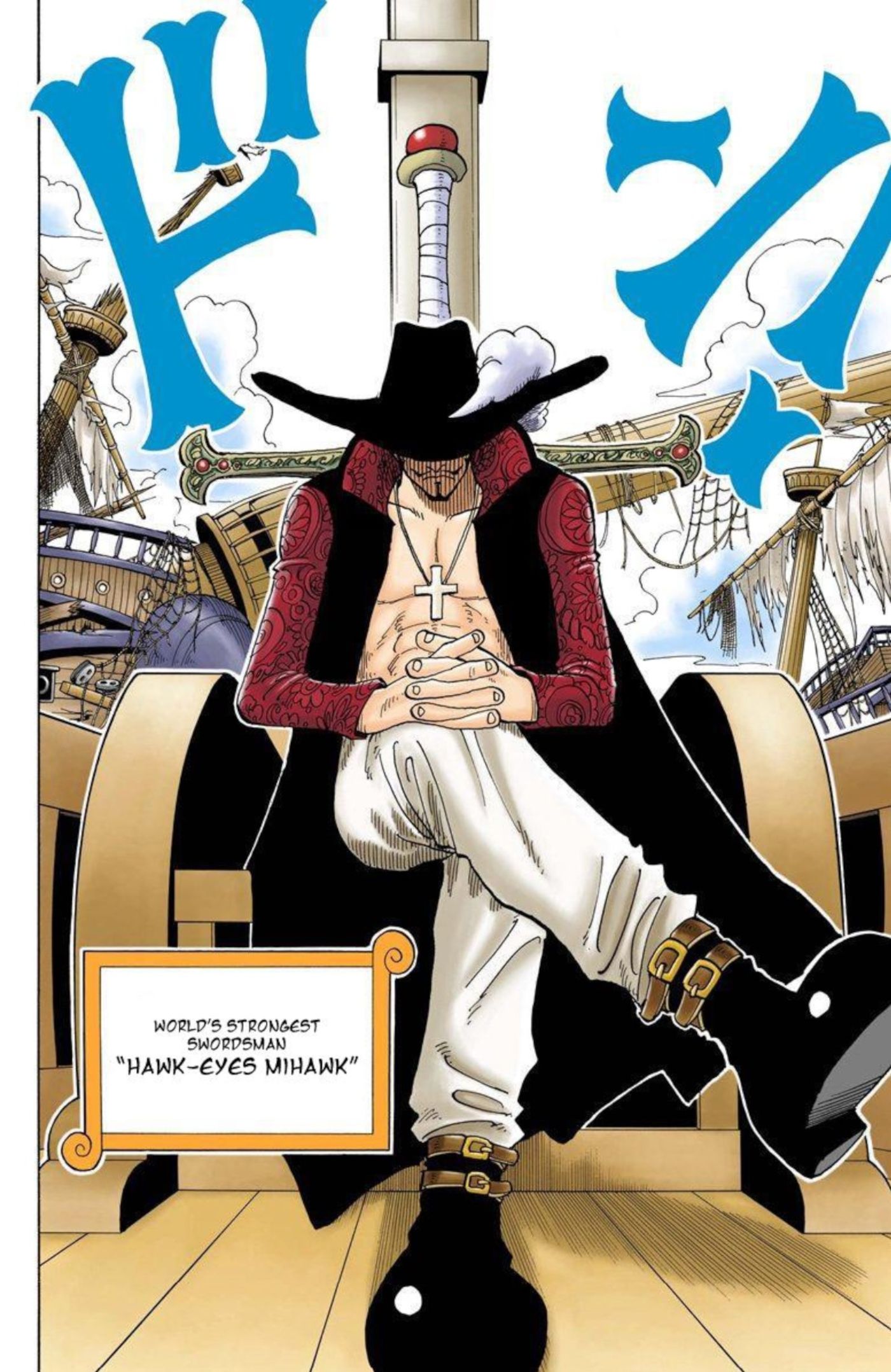 Colored manga panel from One Piece chapter 50 shows Mihawk sitting on his small one-man ship with his hat covering his eyes, fingers crossed, and giant sword on his back. Pieces of a giant ship floating behind him.