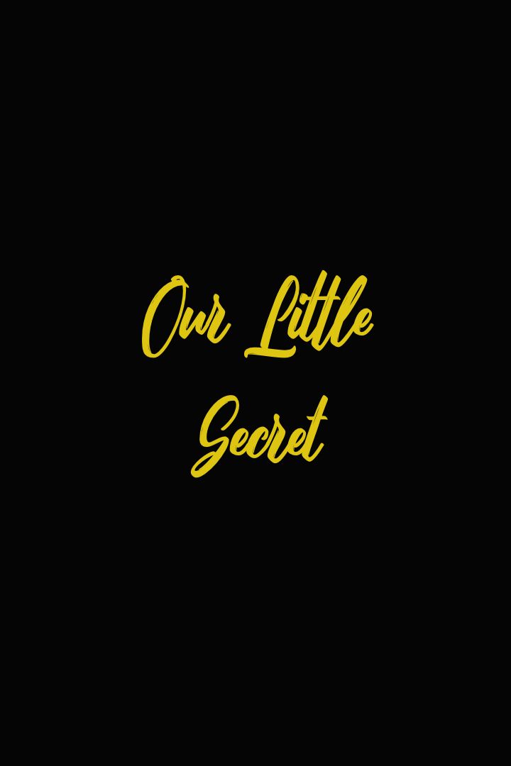 Our Little Secret | ScreenRant