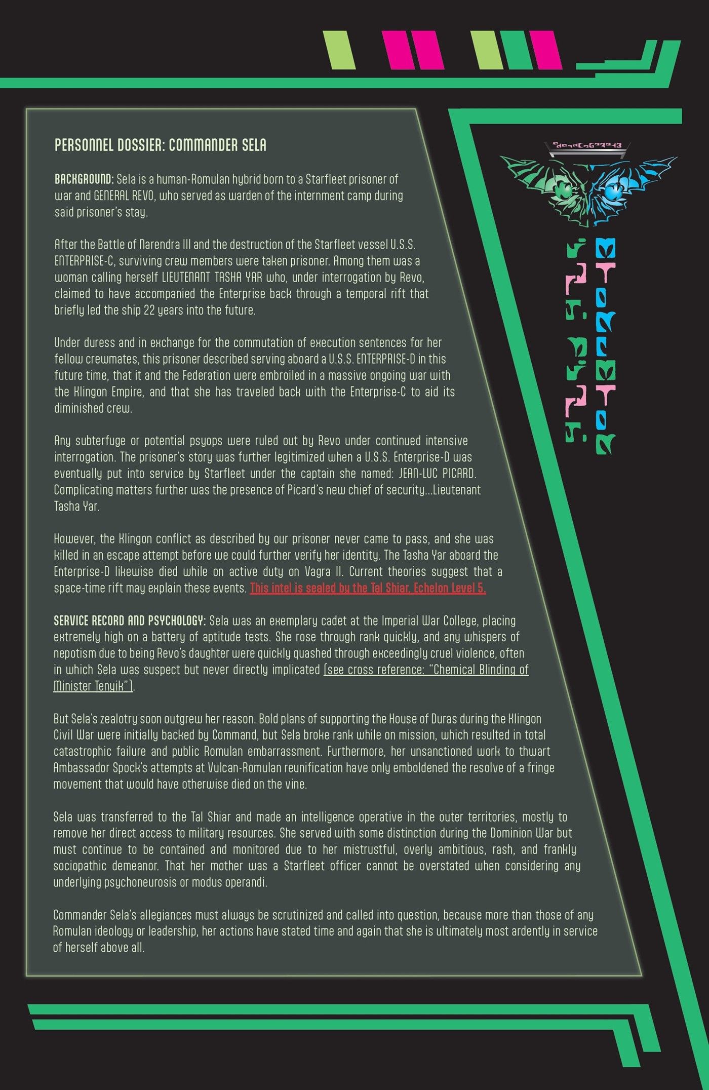 Text piece diving into Sela’s psyche. It reveals her attempts to squash Spock’s reunification movement failed and actually emboldened them.