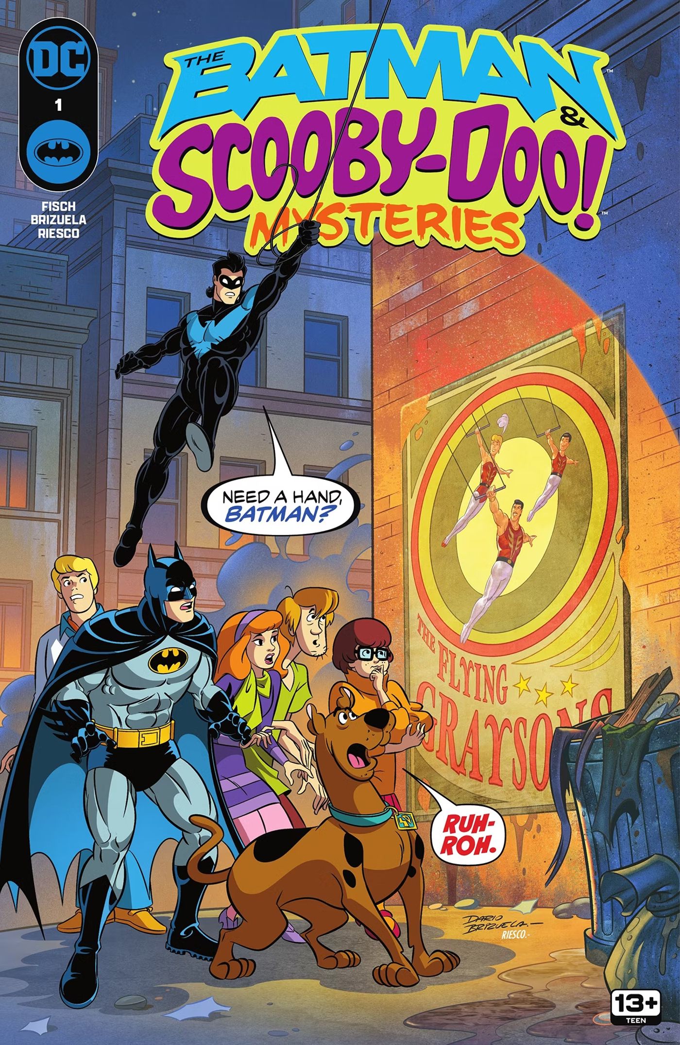 The Batman &amp; Scooby-Doo! Mysteries #1 Cover. Nightwing swings in to ask if Batman and Mystery Inc need a hand