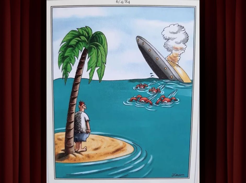 The Far Side Cartoon Crashed Aliens Swimming To Man on Desert Island