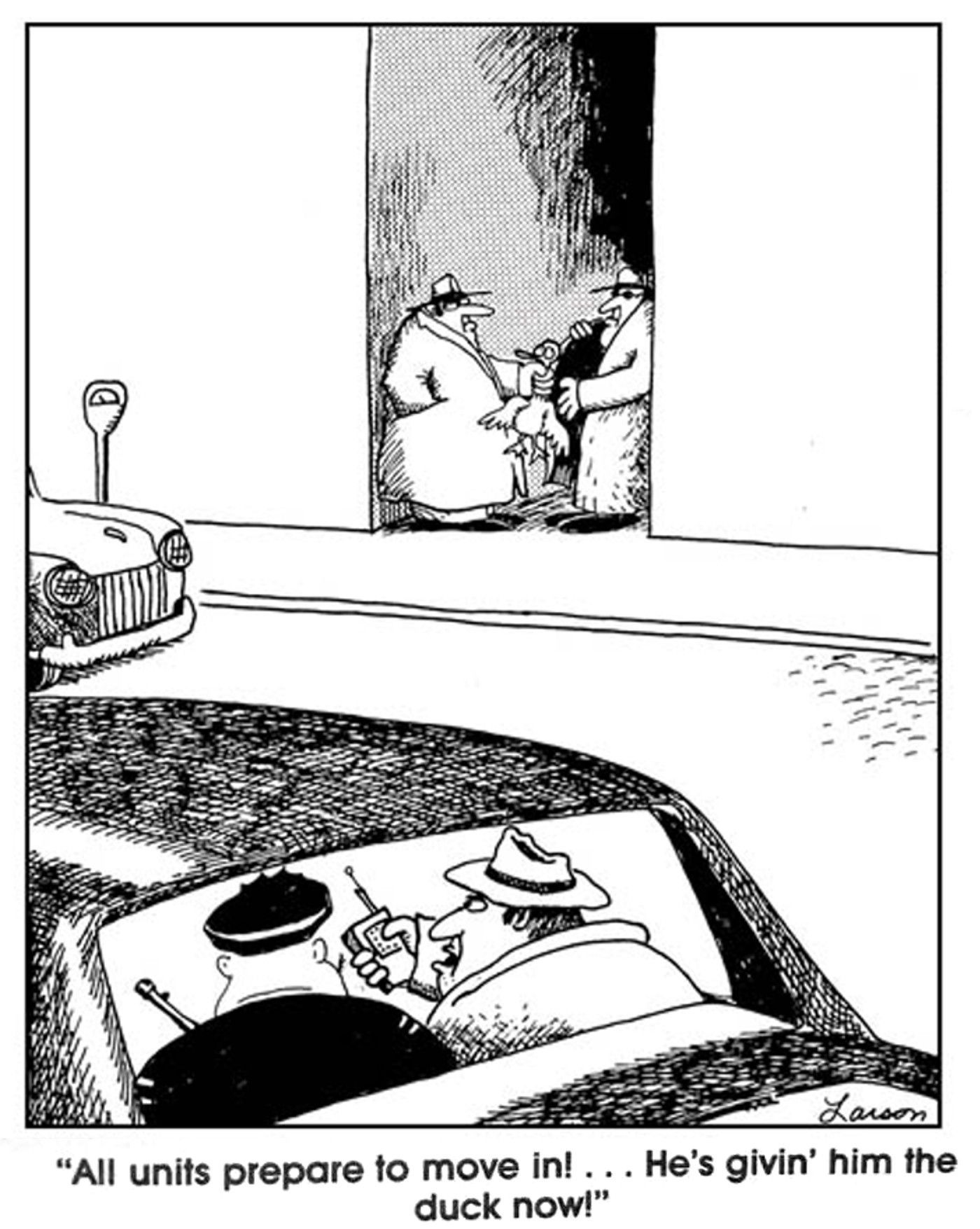 The Far Side, Giving Him The Duck