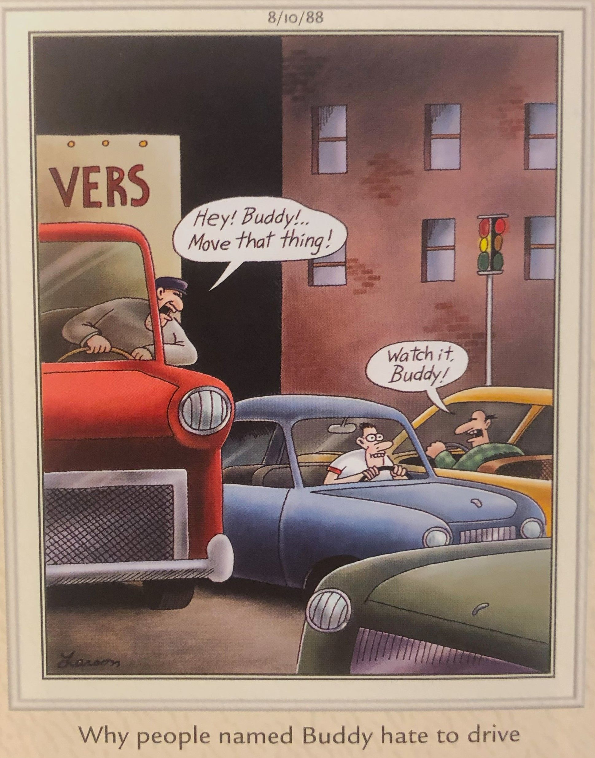 The Far Side, Why People Named Buddy Hate to Drive