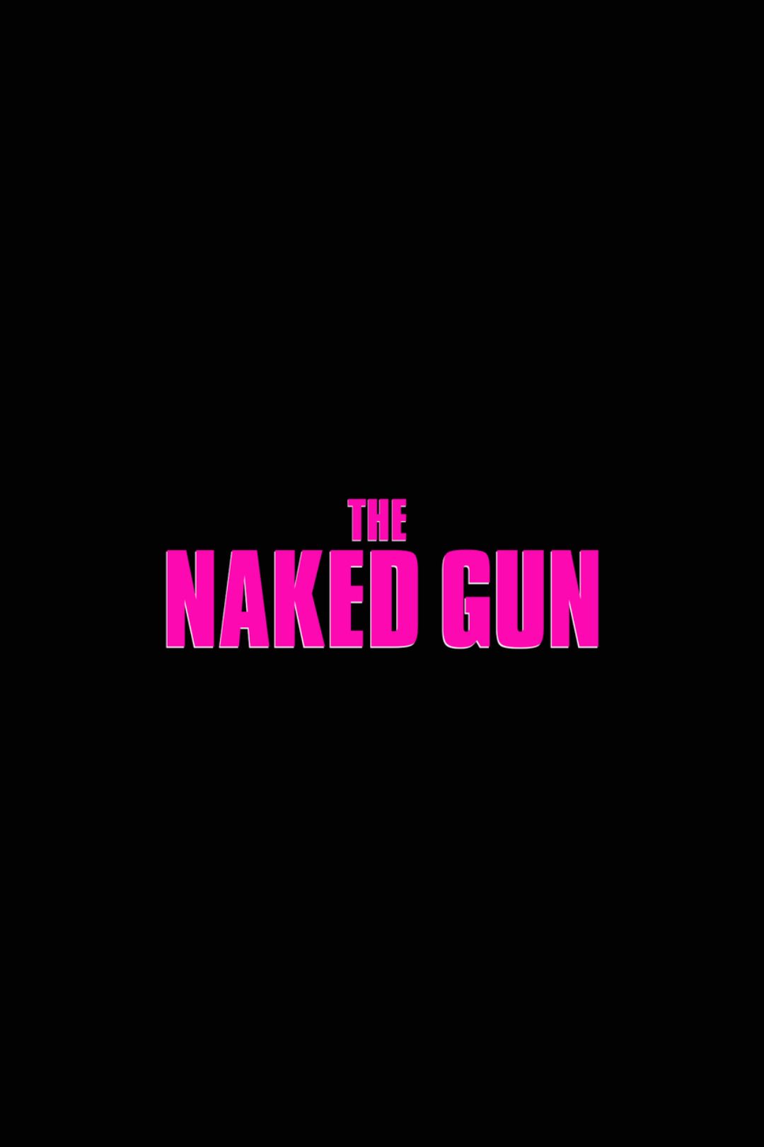 The Naked Gun Reboot Temp Logo Poster